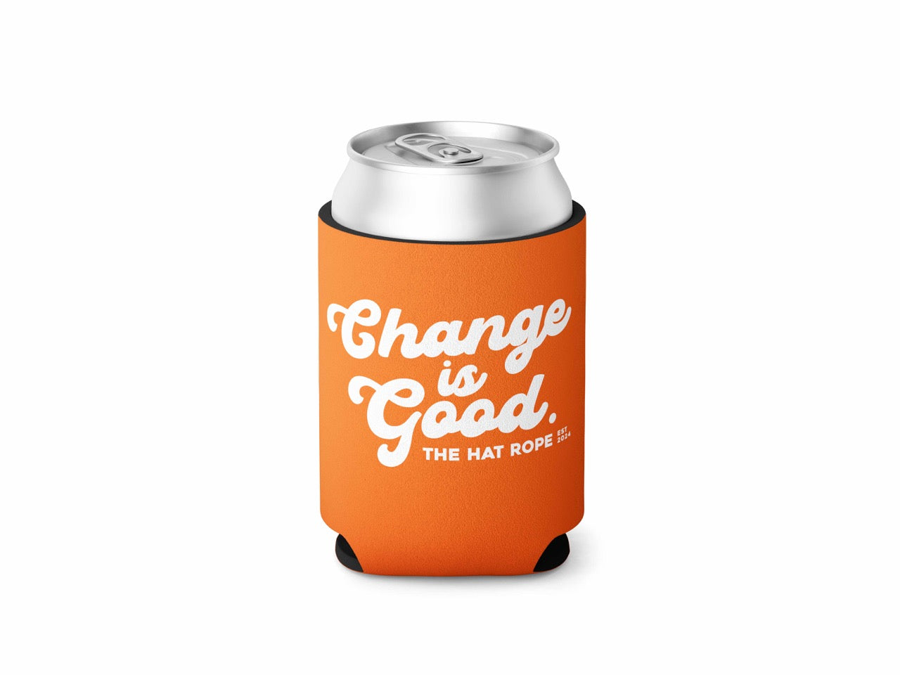 Change is Good Koozie