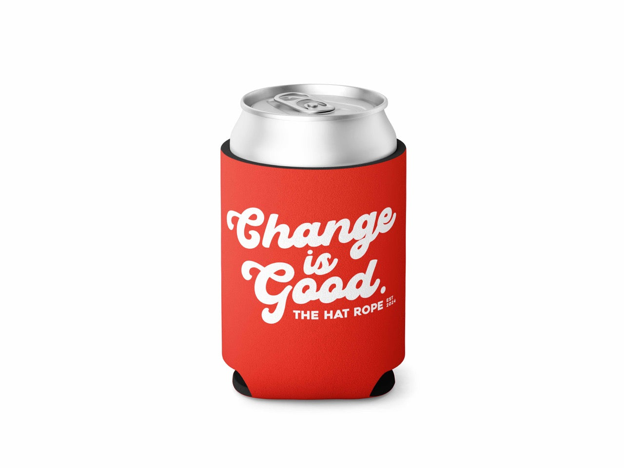 Change is Good Koozie