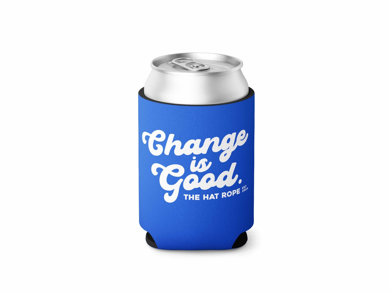 Change is Good Koozie