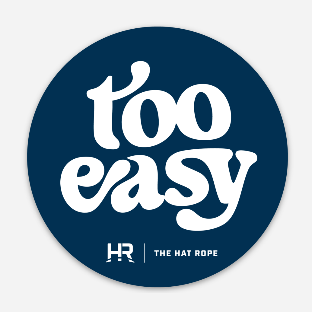 Too Easy Sticker